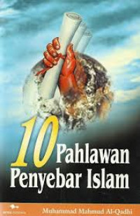 Image of 10 Pahlawan Penyebar Islam