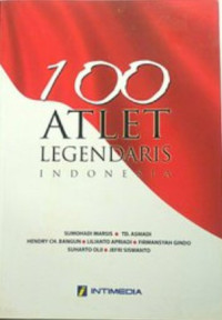Image of 100 Atlet Legendaris Indonesia