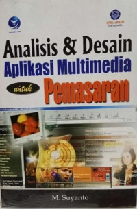 Image of Analisis & Disain Aplikasi Multimedia Untuk Pemasaran