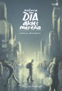 Image of Antara Dia Aku & Mereka