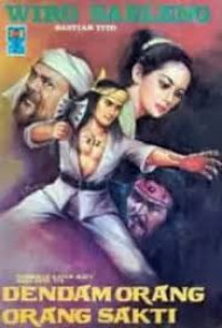 Image of Dendam Orang - Orang Sakti : Pendekar Kapak Maut Naga Geni 212