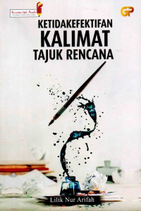 Image of Ketidak Efektifan Kalimat Tajuk Rencana