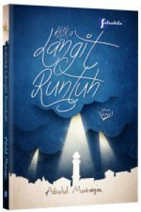 Image of Ketika Langit Runtuh / Abdul Mutaqin