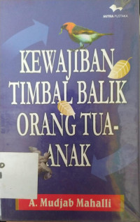 Image of KEWAJIBAN TIMBAL BALIK ORANGTUA - ANAK