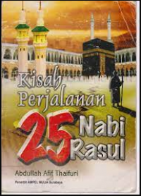 Image of Kisah Perjalanan 25 Nabi & Rasul