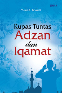 Image of Kupas Tuntas Adzan dan Iqamah