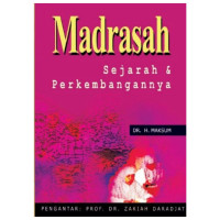 Image of Madrasah Sejarah & Perkembangannya