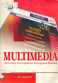 Image of Multimedia : Untuk Meningkatkan Keunggulan Bersaing