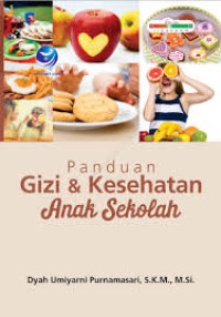 Image of Panduan Gizi & Kesehatan Anak Sekolah