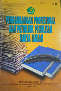 Image of Pengembangan Profesional dan Petunjuk Penulisan Karya Ilmiah