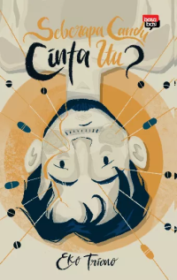 Image of Seberapa Candu Cinta Itu