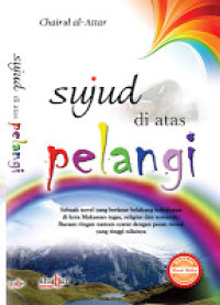 Image of Sujud di Atas Pelangi / Chairul al-Attar