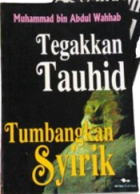 Image of Tegakkan Tauhid Tumbangkan Syirik