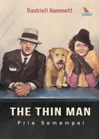 Image of The Thin Man : Pria Semampai
